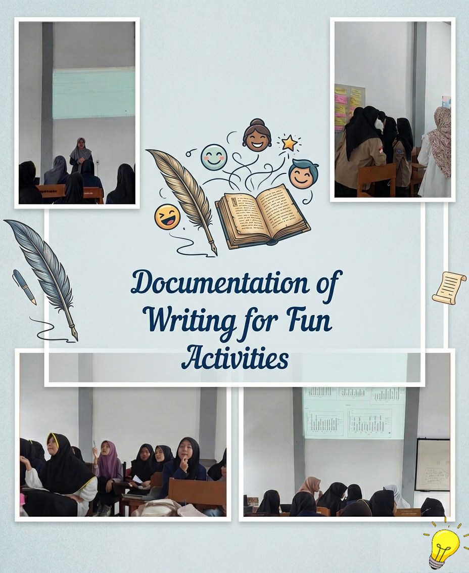 Writing for Fun: Menumbuhkan Kreativitas Menulis Mahasiswa melalui Kegiatan Edukatif dan Inspiratif